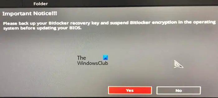 Please backup your BitLocker recovery key and suspend BitLocker encryption before updating the BIOS