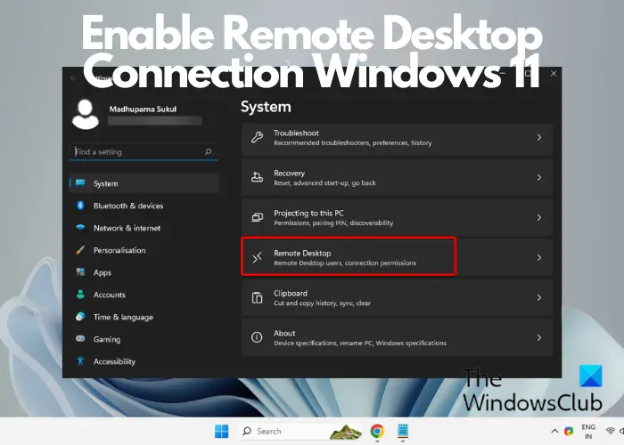 Enable Remote Desktop Connection Windows 11
