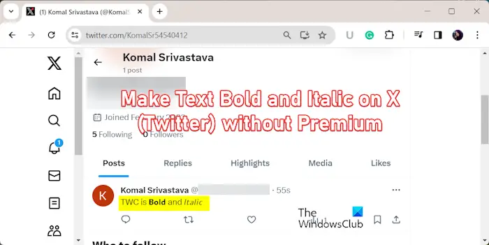 How to make Text Bold or Italic on X (Twitter) without Premium
