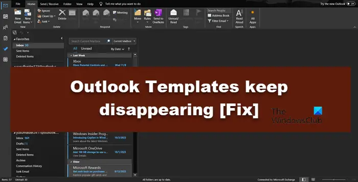 Outlook Templates keep disappearing